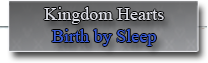 Kingdom Hearts Birth By Sleep